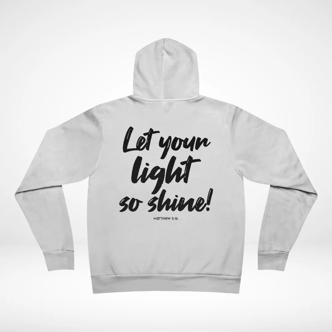 Let Your Light So Shine Fleece Hoodie